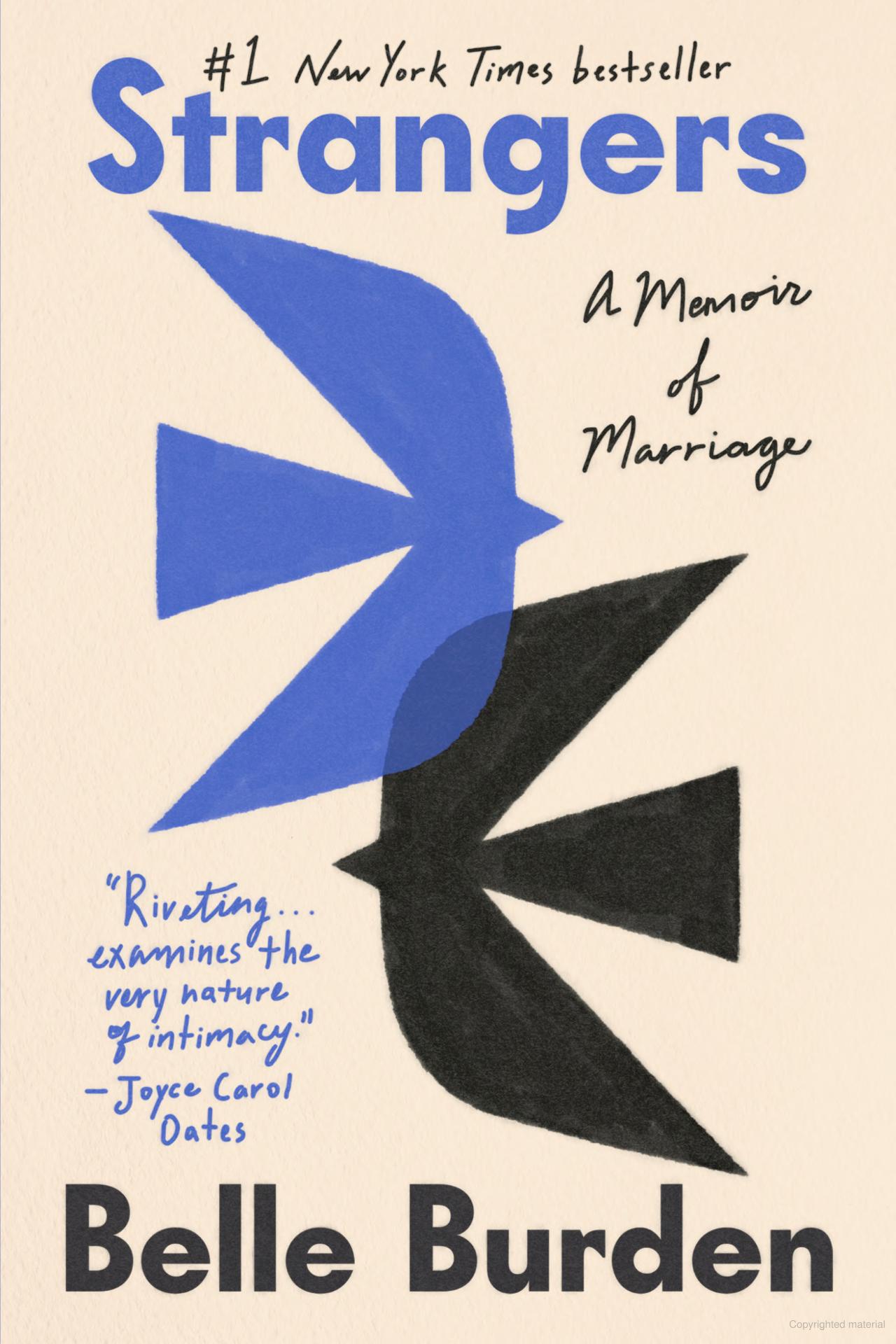 Strangers: A Memoir of Marriage by Belle Burden