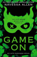 Game On (Into Darkness, #3) by Navessa Allen